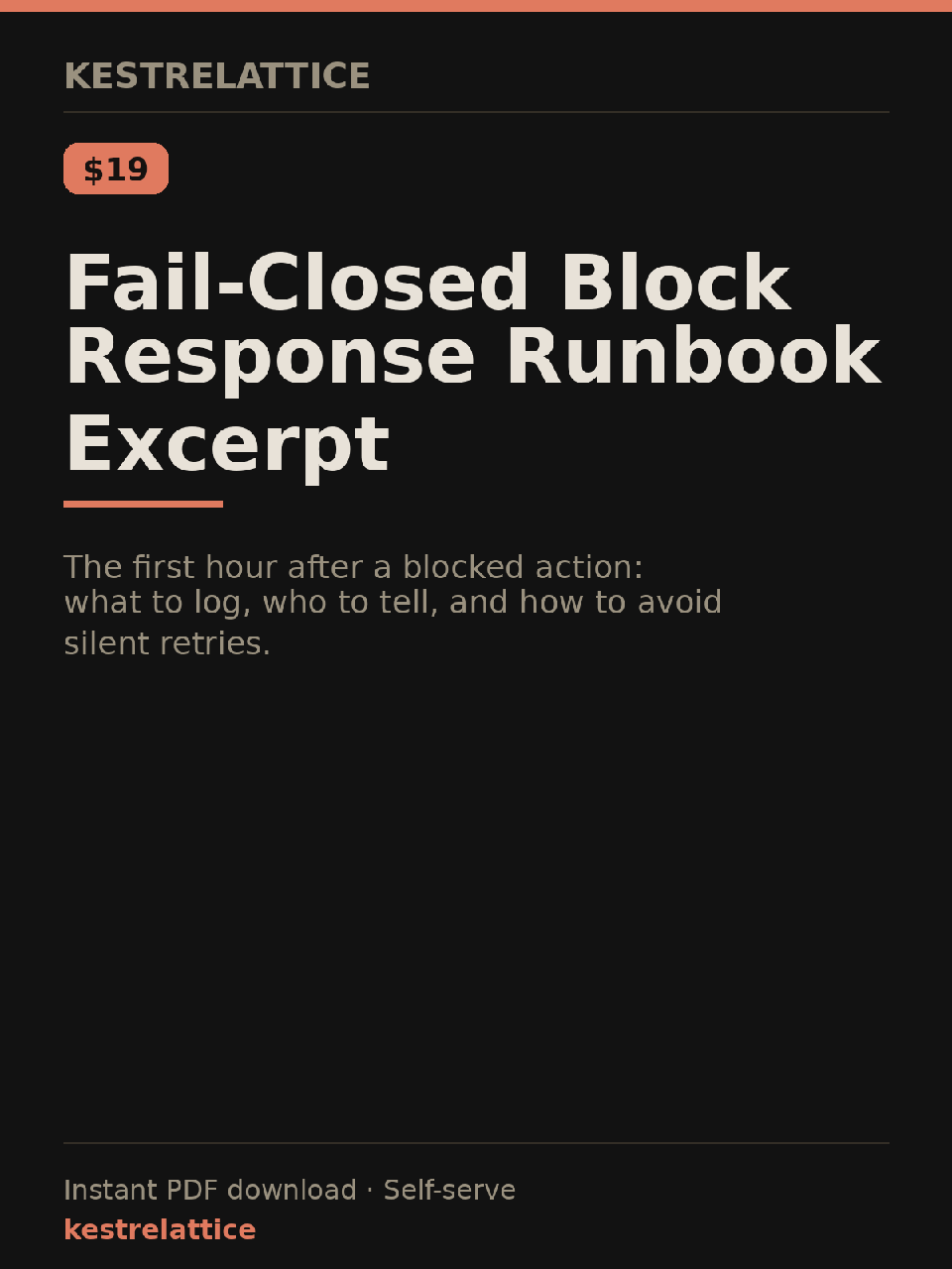 Fail-Closed Block Response Runbook Excerpt cover