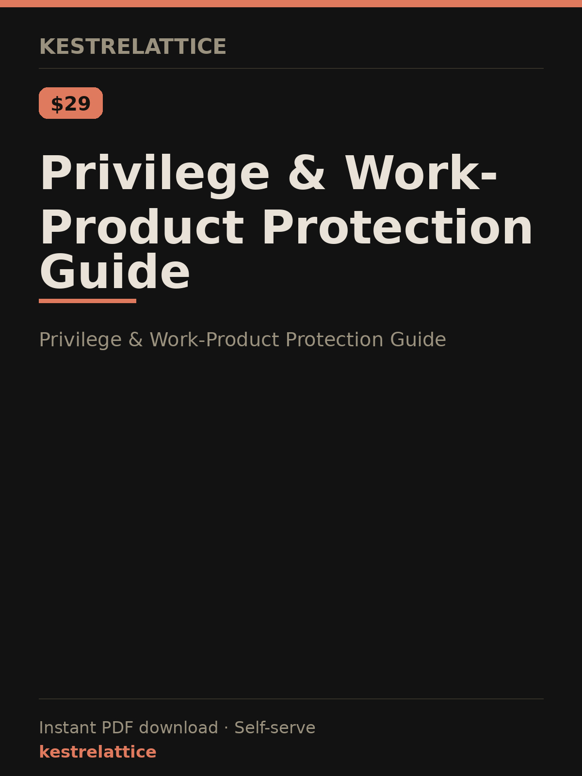 Privilege & Work-Product Protection Guide cover