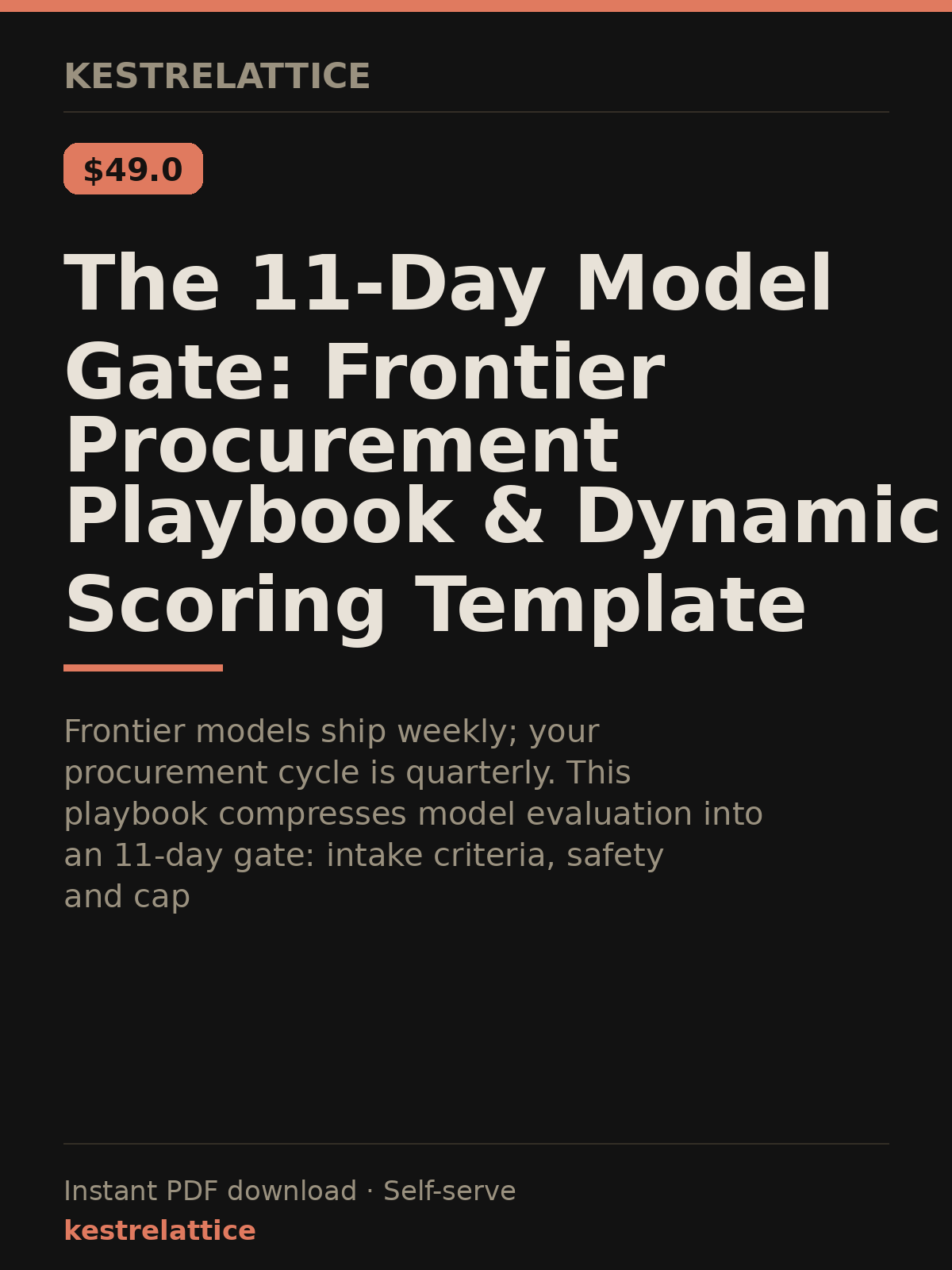 The 11-Day Model Gate: Frontier Procurement Playbook & Dynamic Scoring Template cover