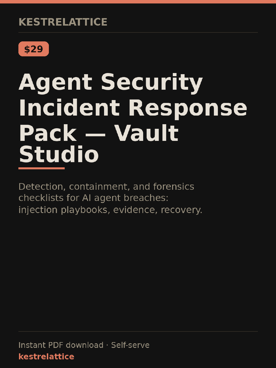 Agent Security Incident Response Pack — Vault Studio cover